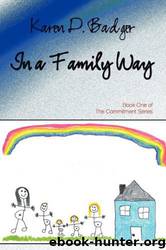 In a Family Way by Karen D Badger