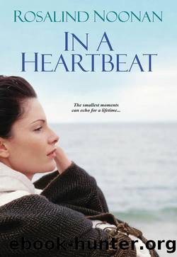 In a Heartbeat by Rosalind Noonan