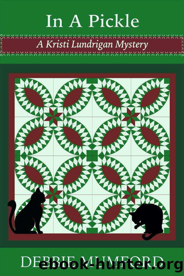 In a Pickle: A Kristi Lundrigan Mystery by Debbie Mumford