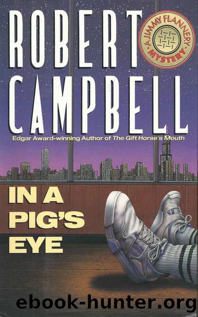 In a Pig's Eye by Robert Campbell