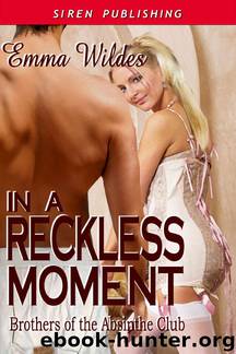In a Reckless Moment by Emma Wildes