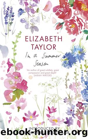 In a Summer Season by Elizabeth Taylor