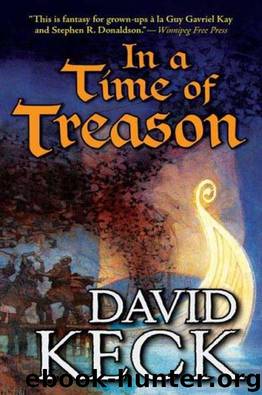 In a Time of Treason by David Keck