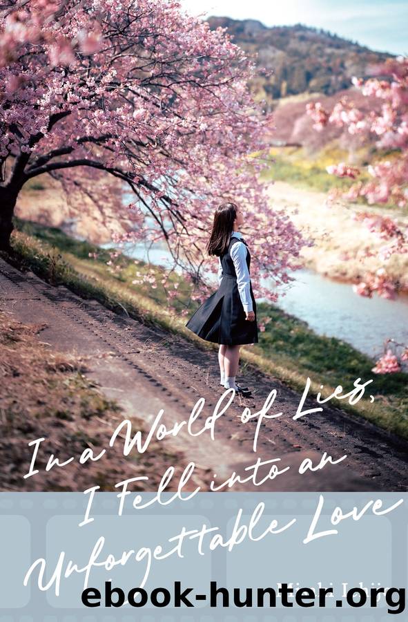In a World of Lies, I Fell into an Unforgettable Love by Misaki Ichijo
