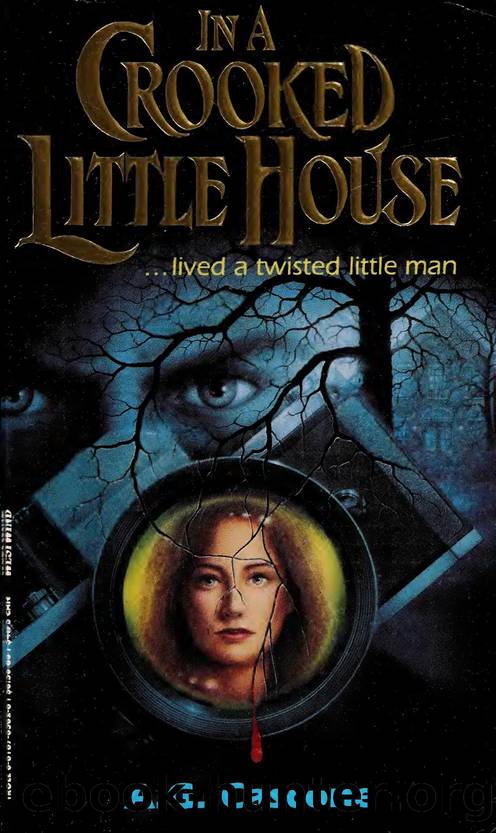 In a crooked little house by Cascone A. G