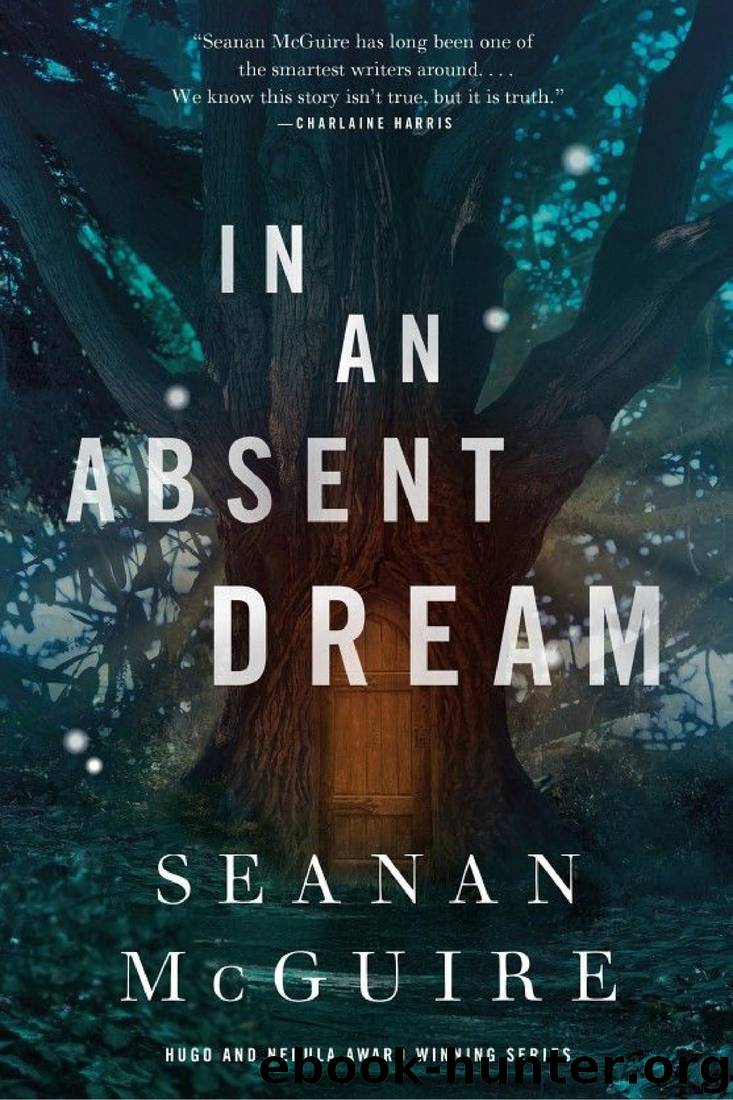 In an Absent Dream by Seanan McGuire