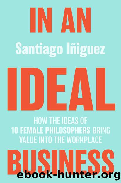 In an Ideal Business by Santiago Iñiguez