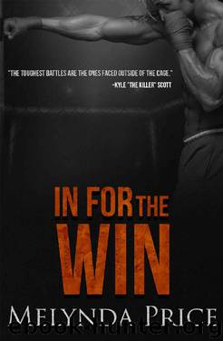 In for the Win (Against the Cage Book 5) by Melynda Price