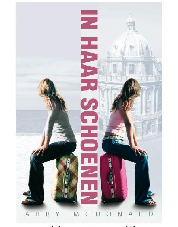 In haar schoenen / druk 1 by Abby Mc Donald