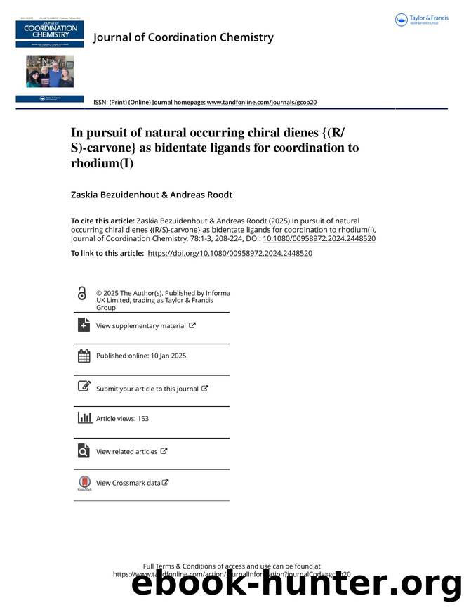 In pursuit of natural occurring chiral dienes {(RS)-carvone} as bidentate ligands for coordination to rhodium(I) by Bezuidenhout Zaskia & Roodt Andreas