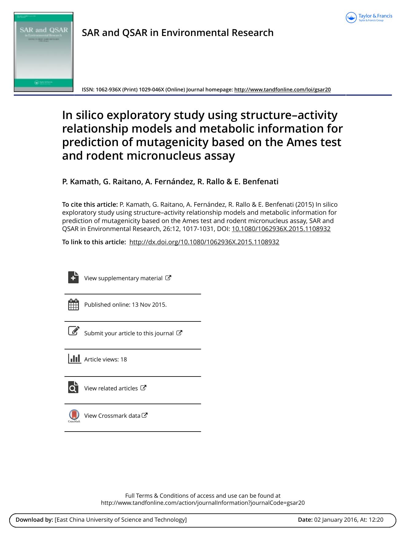 In silico exploratory study using structureâactivity relationship models and metabolic information for prediction of mutagenicity based on the Ames test and rodent micronucleus assay by P. Kamath