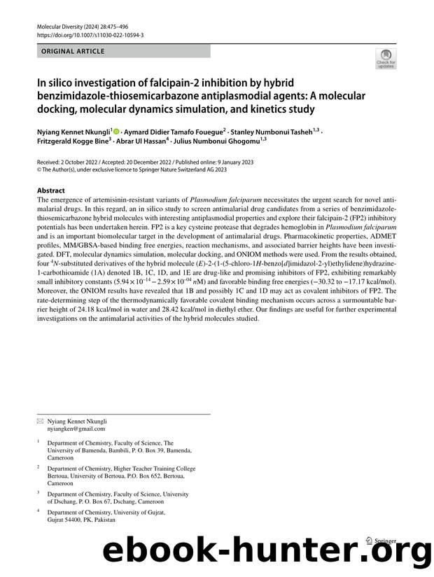 In silico investigation of falcipain-2 inhibition by hybrid benzimidazole-thiosemicarbazone antiplasmodial agents: A molecular docking, molecular dynamics simulation, and kinetics study by unknow