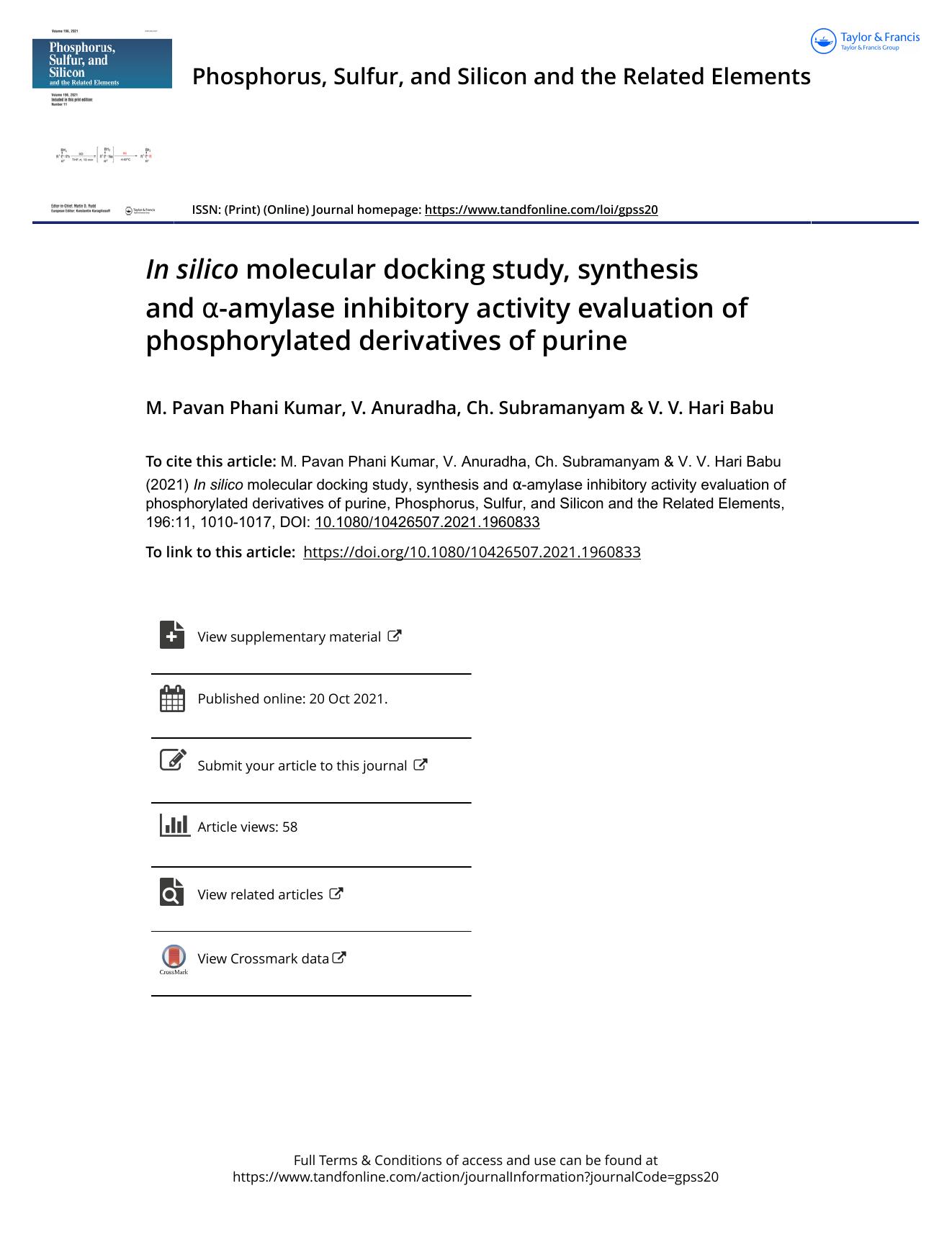 In silico molecular docking study, synthesis and Î±-amylase inhibitory activity evaluation of phosphorylated derivatives of purine by Pavan Phani Kumar M. & Anuradha V. & Subramanyam Ch. & Hari Babu V. V