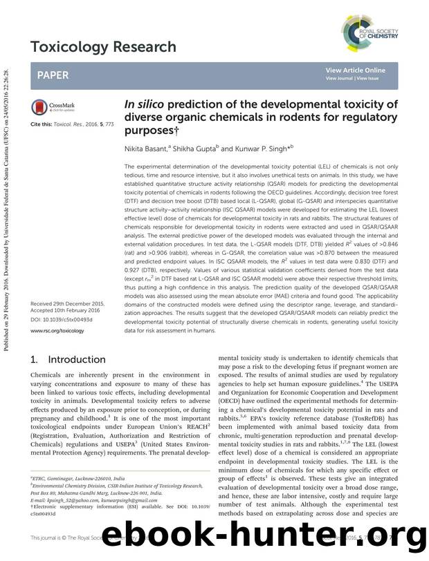 In silico prediction of the developmental toxicity of diverse organic chemicals in rodents for regulatory purposes by Nikita Basant Shikha Gupta Kunwar P. Singh