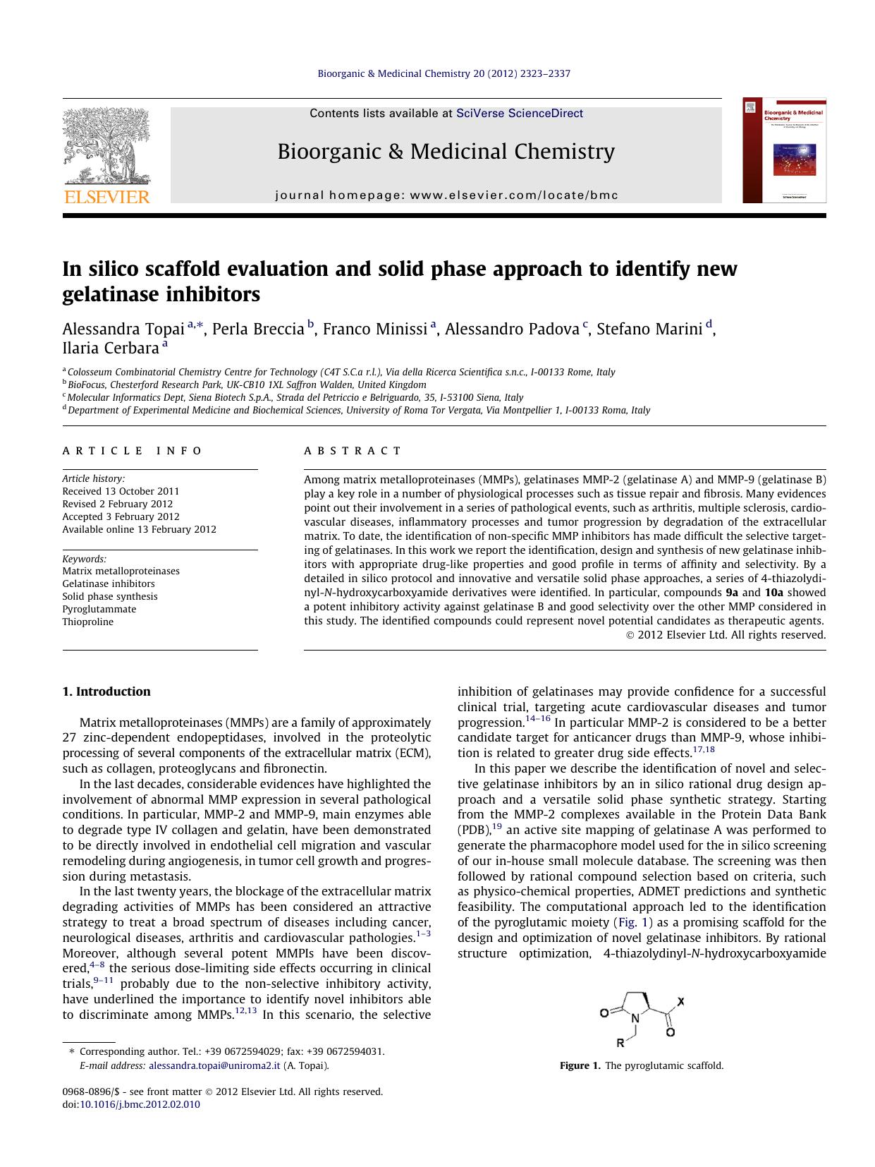 In silico scaffold evaluation and solid phase approach to identify new gelatinase inhibitors by unknow