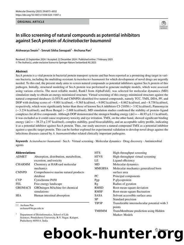 In silico screening of natural compounds as potential inhibitors against SecA protein of Acinetobacter baumannii by Aishwarya Swain & Smruti Sikha Senapati & Archana Pan