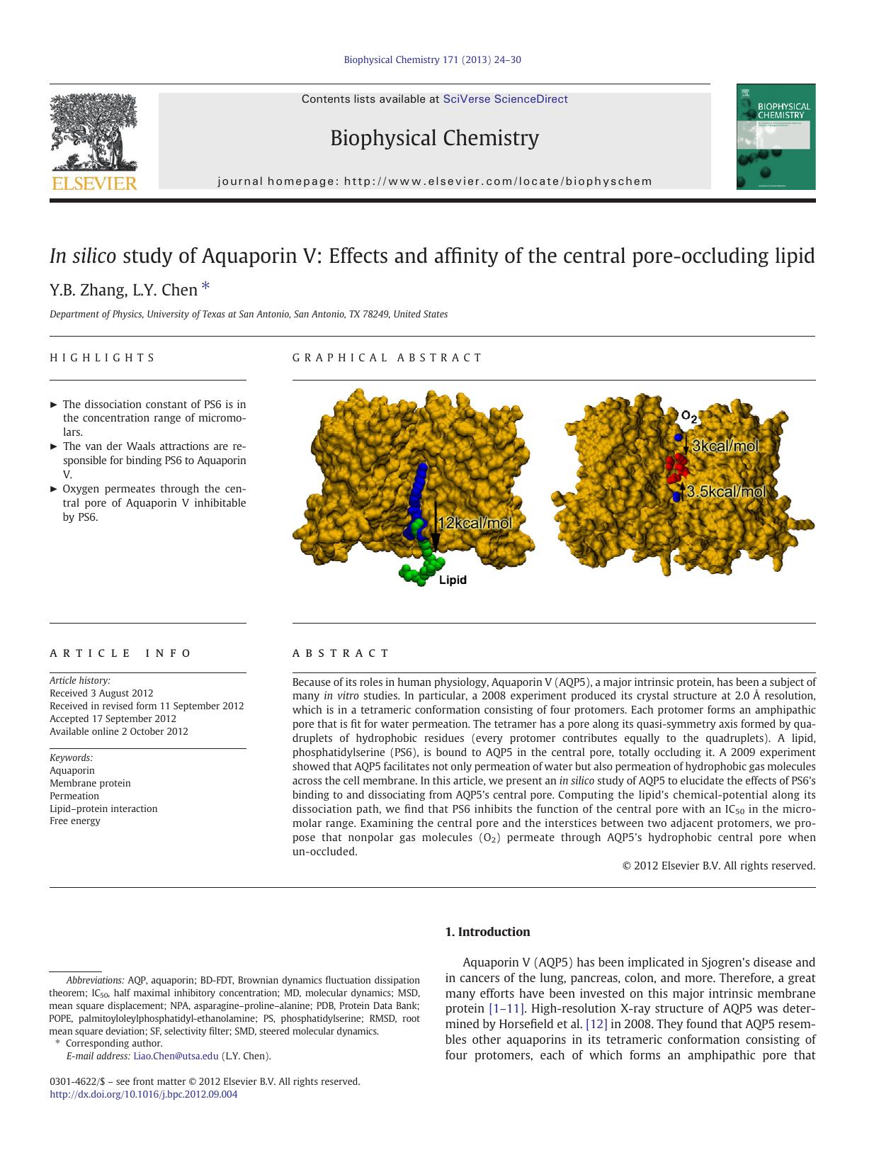 In silico study of Aquaporin V: Effects and affinity of the central pore-occluding lipid by Y.B. Zhang & L.Y. Chen