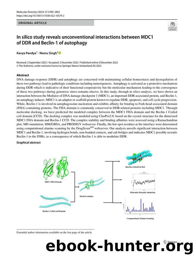 In silico study reveals unconventional interactions between MDC1 of DDR and Beclin-1 of autophagy by Kavya Pandya & Neeru Singh