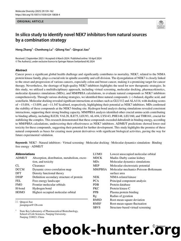 In silico study to identify novel NEK7 inhibitors from natural sources by a combination strategy by Heng Zhang & Chenhong Lu & Qilong Yao & Qingcai Jiao