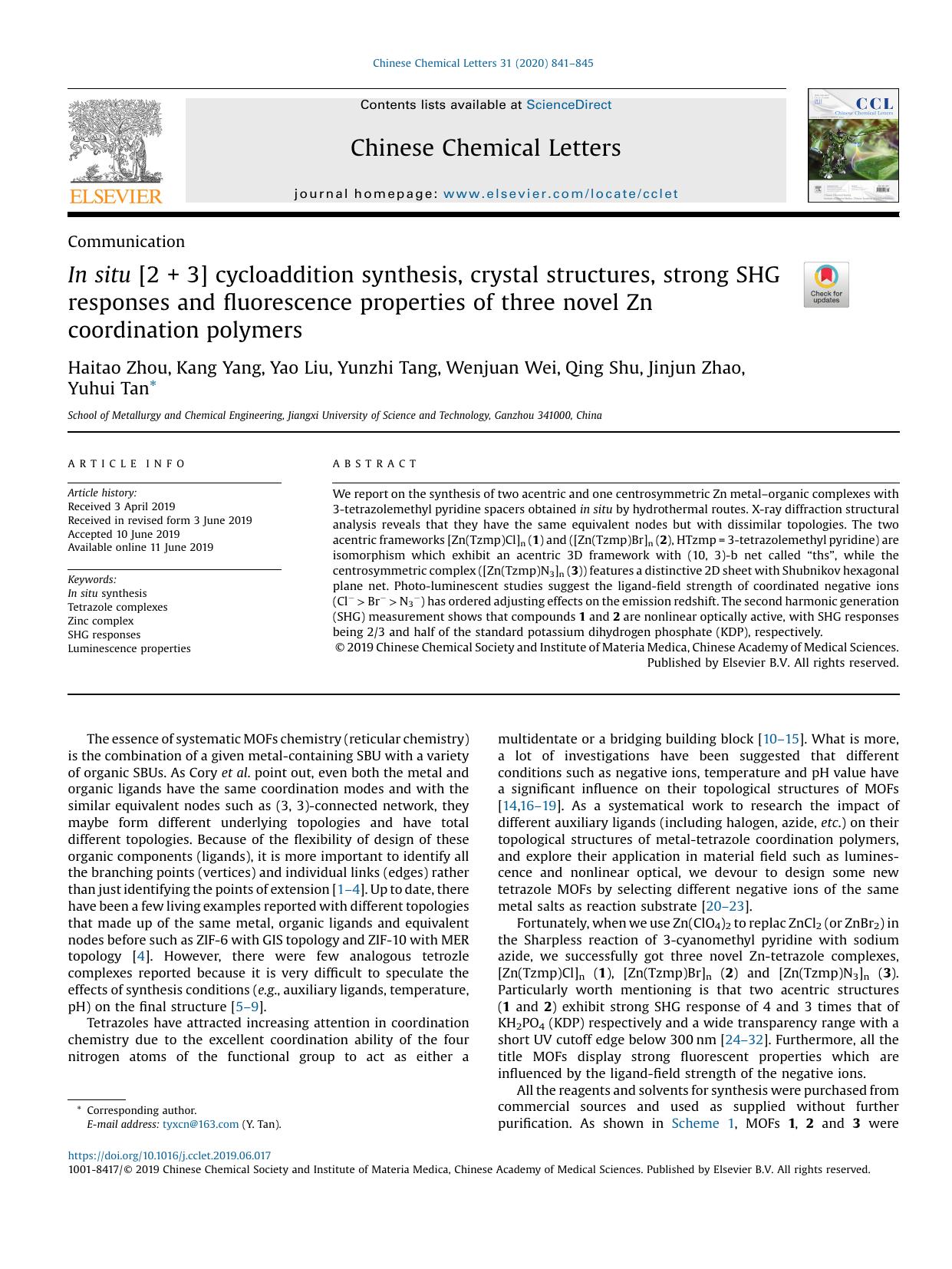 In situ [2 + 3] cycloaddition synthesis, crystal structures, strong SHG responses and fluorescence properties of three novel Zn coordination polymers by Haitao Zhou & Kang Yang & Yao Liu & Yunzhi Tang & Wenjuan Wei & Qing Shu & Jinjun Zhao & Yuhui Tan