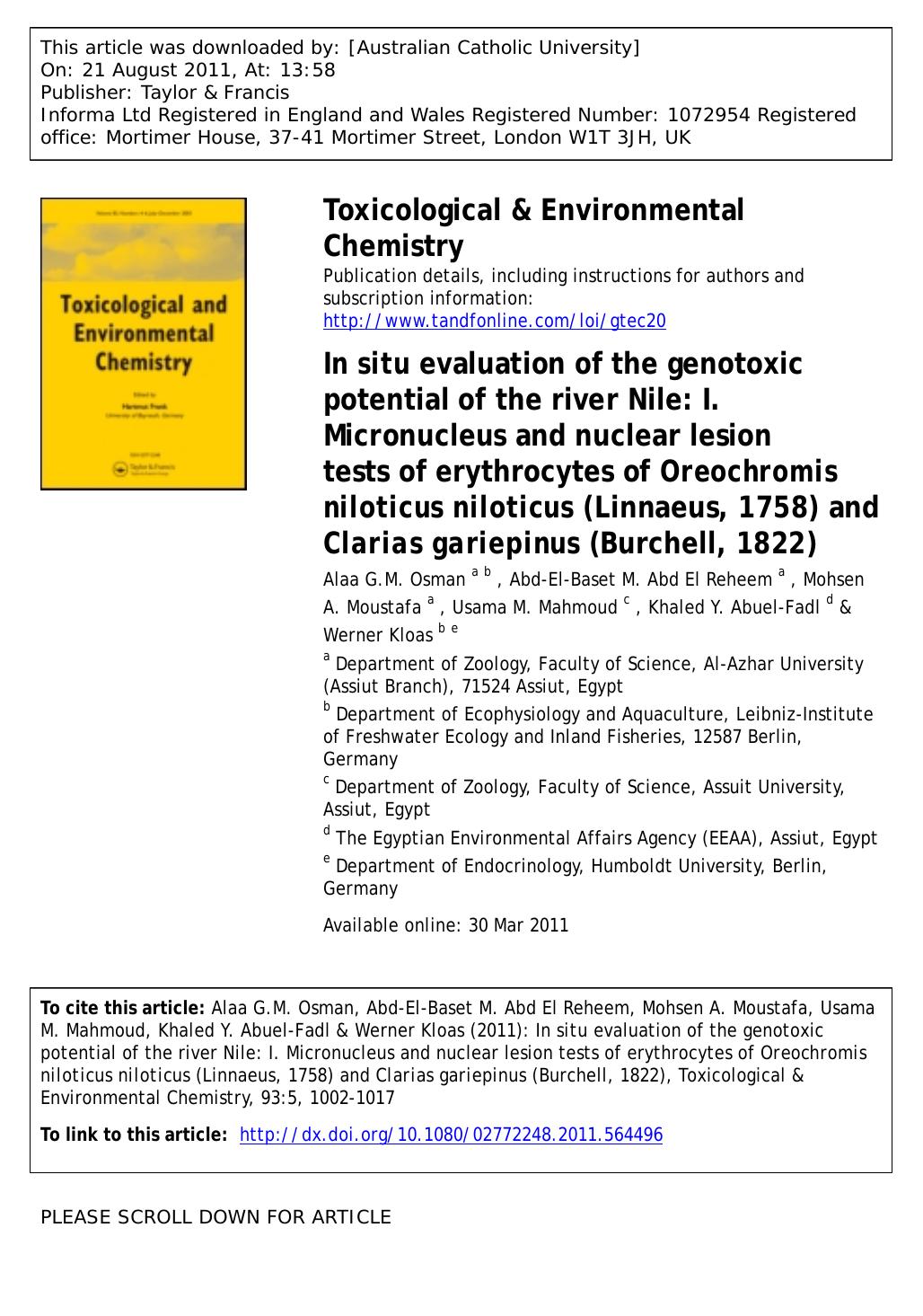 In situ evaluation of the genotoxic potential of the river Nile: I. Micronucleus and nuclear lesion tests of erythrocytes of Oreochromis niloticus niloticus (Linnaeus, 1758) and Cl by unknow