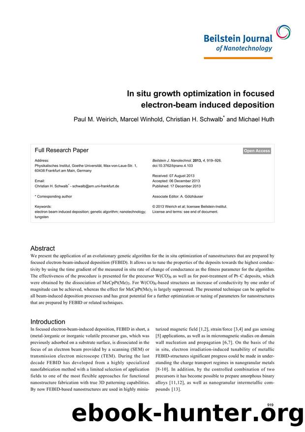 In situ growth optimization in focused electron-beam induced deposition by Paul M. Weirich Marcel Winhold Christian H. Schwalb Michael Huth