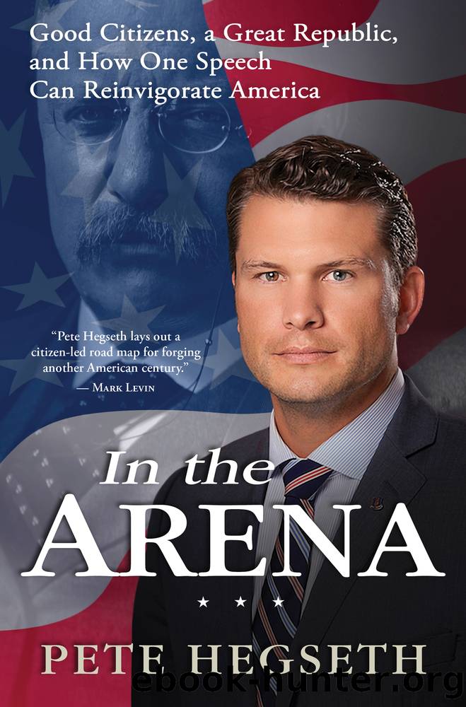 In the Arena by Pete Hegseth