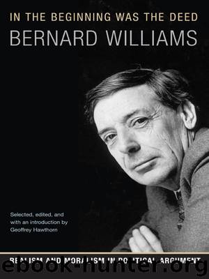 In the Beginning Was the Deed by Williams Bernard; Hawthorn Geoffrey;