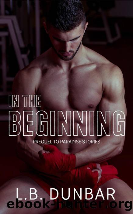 In the Beginning by L.B. Dunbar