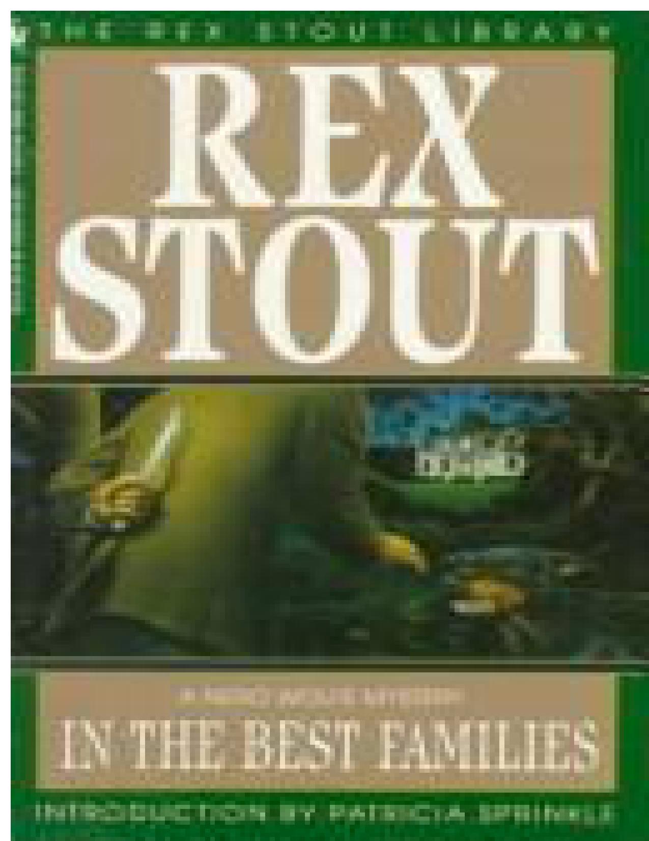 In the Best Families by Rex Stout