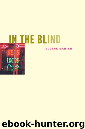 In the Blind by Eugene Marten