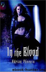 In the Blood by Adrian Phoenix