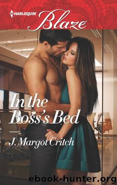 In the Boss's Bed (Harlequin Blaze) by J. Margot Critch