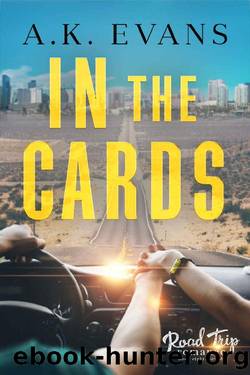 In the Cards (Road Trip Romance Book 8) by A.K. Evans