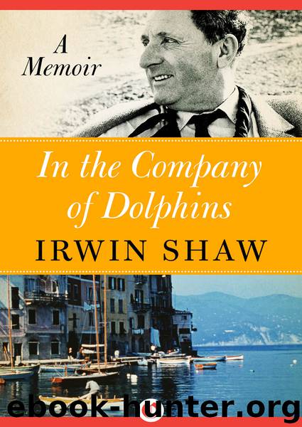 In the Company of Dolphins by Irwin Shaw