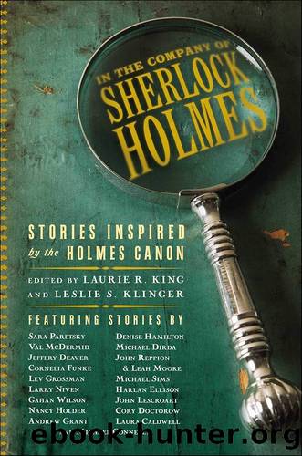 In the Company of Sherlock Holmes: Stories Inspired by the Holmes Canon by King Laurie R