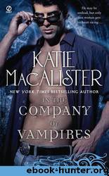 In the Company of Vampires: A Dark Ones Novel by Katie Macalister