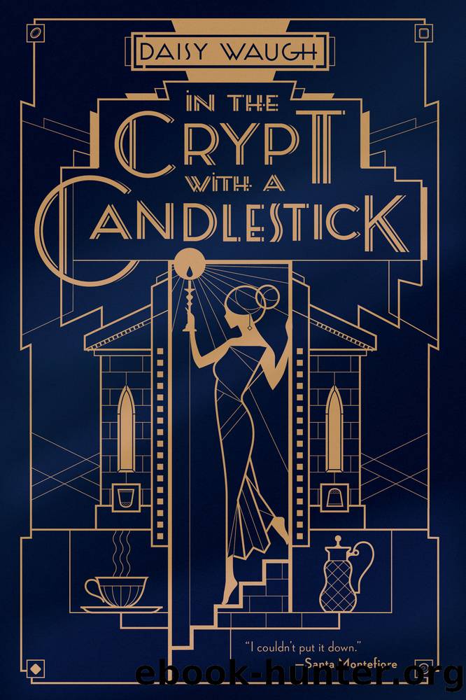 In the Crypt with a Candlestick by Daisy Waugh