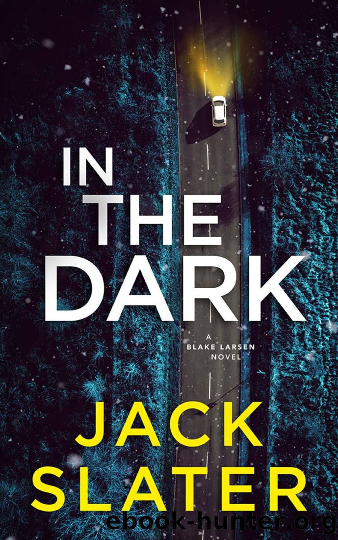 In the Dark by Slater Jack