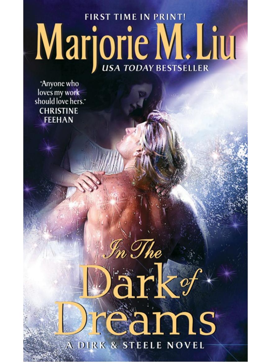 In the Dark of Dreams by Marjorie M. Liu