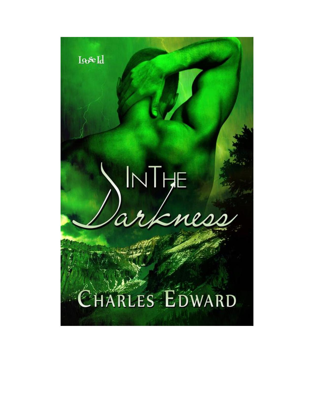 In the Darkness by Charles Edward