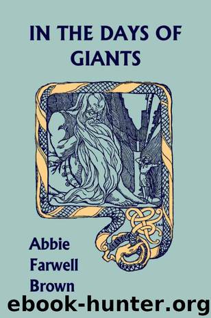 In the Days of Giants (Yesterday's Classics) by Brown Abbie Farwell