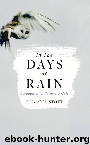 In the Days of Rain by Rebecca Stott