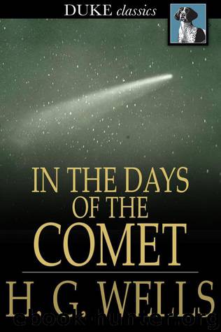 In the Days of the Comet by H. G. Wells