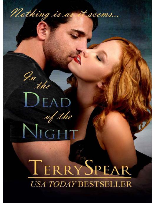 In the Dead of the Night by Spear Terry