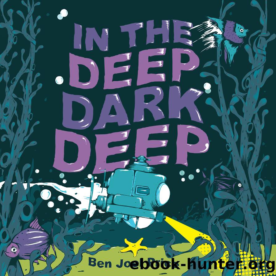 In the Deep Dark Deep by Ben Joel Price