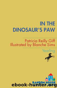 In the Dinosaur's Paw by Patricia Reilly Giff
