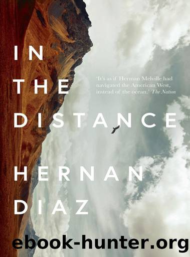 In the Distance by Hernán Díaz