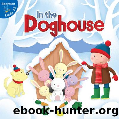 In the Doghouse by Kyla Steinkraus & Ed Myer