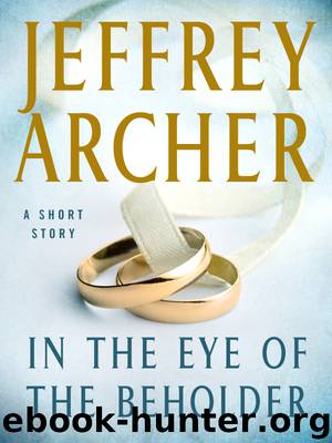In the Eye of the Beholder by Jeffrey Archer